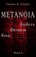 ebook: METANOIA - Ändere Deinen Sinn - Band 4