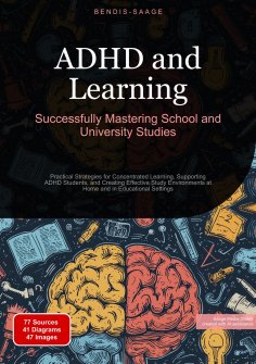 ebook: ADHD and Learning: Successfully Mastering School and University Studies