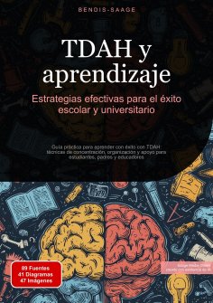 ebook: TDAH y aprendizaje: Estrategias efectivas para el éxito escolar y universitario