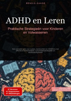eBook: ADHD en Leren: Praktische Strategieën voor Kinderen en Volwassenen