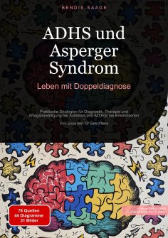 eBook: ADHS und Asperger Syndrom: Leben mit Doppeldiagnose