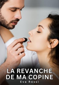 eBook: La revanche de ma copine