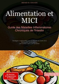 eBook: Alimentation et MICI: Guide des Maladies Inflammatoires Chroniques de l'Intestin