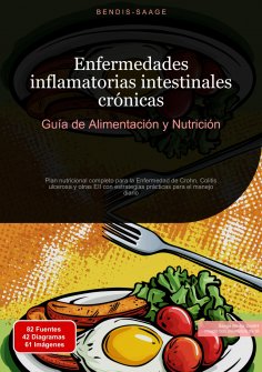 ebook: Enfermedades inflamatorias intestinales crónicas: Guía de Alimentación y Nutrición