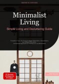 ebook: Minimalist Living: Simple Living and Decluttering Guide