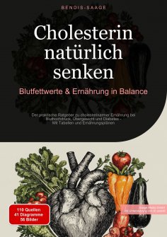 eBook: Cholesterin natürlich senken: Blutfettwerte & Ernährung in Balance