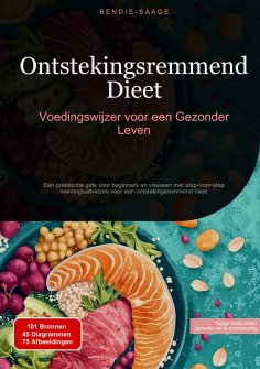eBook: Ontstekingsremmend Dieet: Voedingswijzer voor een Gezonder Leven
