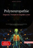 eBook: Polyneuropathie: Diagnose, Therapie en Dagelijks Leven