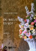 ebook: Du willst es so?