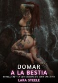 ebook: Domar a la Bestia