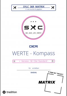 ebook: SYLC 369 MATRIX : Der WERTE - Kompass / Version : M / Der Standard