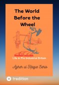eBook: The World Before the Wheel