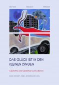 ebook: Das Glück ist in den kleinen Dingen