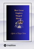 eBook: How Great Empires Shaped History