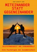 ebook: Miteinander statt Gegeneinander