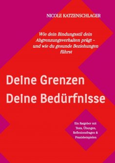 ebook: Deine Grenzen - Deine Bedürfnisse