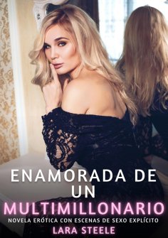 ebook: Enamorada de un Multimillonario