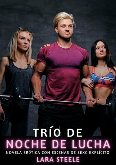 ebook: Trío de Noche de Lucha