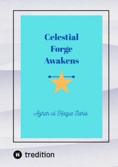 eBook: Celestial Forge Awakens