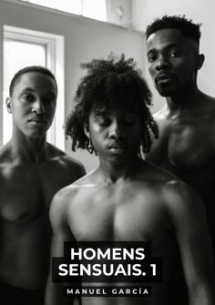 ebook: Homens Sensuais. 1