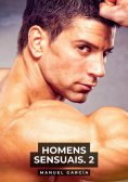 ebook: Homens Sensuais. 2
