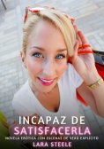 ebook: Incapaz de Satisfacerla