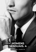 eBook: Homens Sensuais. 4