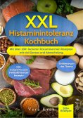 eBook: XXL Histaminintoleranz Kochbuch