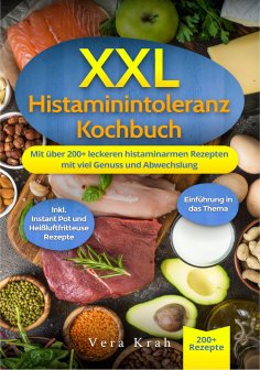 eBook: XXL Histaminintoleranz Kochbuch