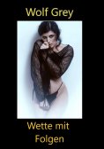 ebook: Wette mit Folgen