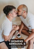 ebook: Homens Sensuais. 5