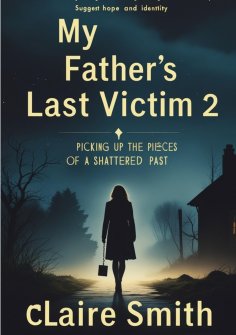 eBook: MY FATHER'S LAST VICTIM