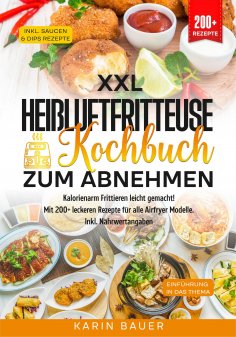 eBook: XXL Heißluftfritteuse Kochbuch zum Abnehmen