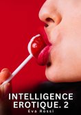 eBook: Intelligence Erotique. 2