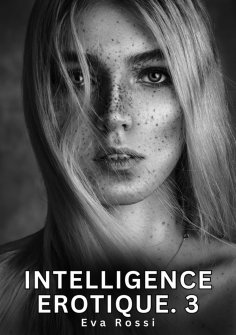 eBook: Intelligence Erotique. 3