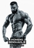 eBook: Homens Sensuais. 8