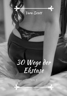 eBook: 30 Wege der Ekstase