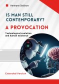 eBook: Is man still relevant? A provocation (Extended Version)