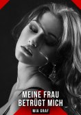 ebook: Meine Frau betrügt mich