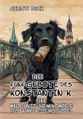 ebook: Die fünf Gebote des Konstantin K.