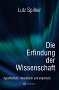 ebook: Die Erfindung der Wissenschaft