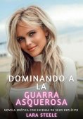 ebook: Dominando a la Guarra Asquerosa