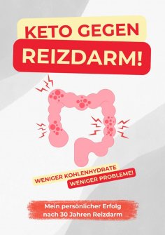 ebook: Keto gegen Reizdarm