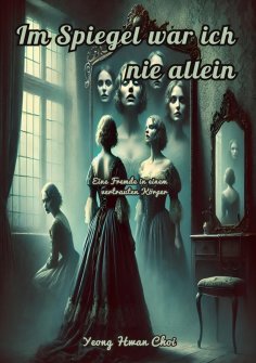 ebook: Im Spiegel war ich nie allein