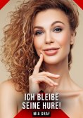 eBook: Ich bleibe seine hure!