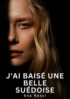 eBook: J'ai baisé une belle Suédoise