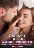 ebook: Il Sicario e il suo Amore Proibito