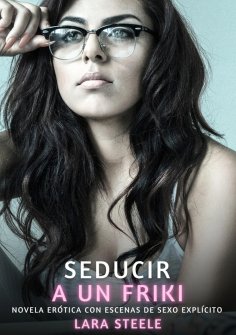 eBook: Seducir a un Friki