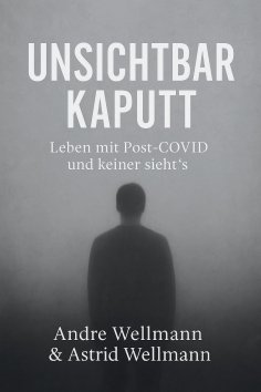 ebook: Unsichtbar Kaputt