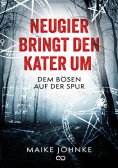eBook: Neugier bringt den Kater um
